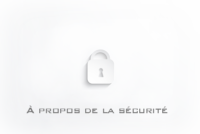 À propos de la sécurité et des navigateurs